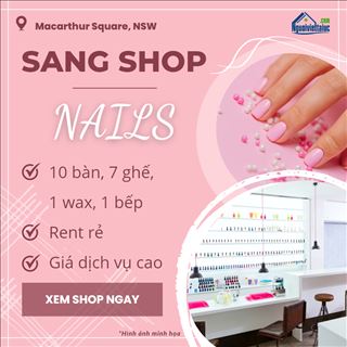 Sang lại shop nails 7 năm trong Macarthur Square, rent rẻ