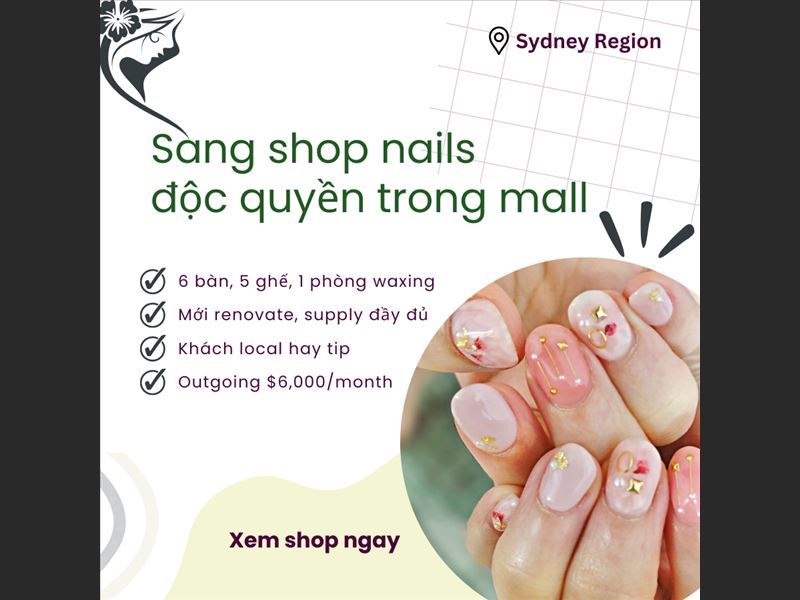 Sang shop nails mới renovate độc quyền trong mall vùng Newcastle