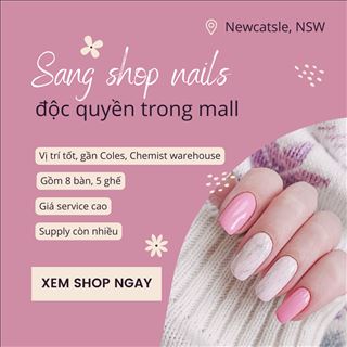 Shop nail độc quyền trong shopping center vùng Newcastle cần sang